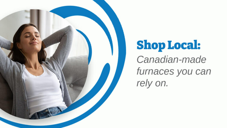 Canadian Made Furnaces