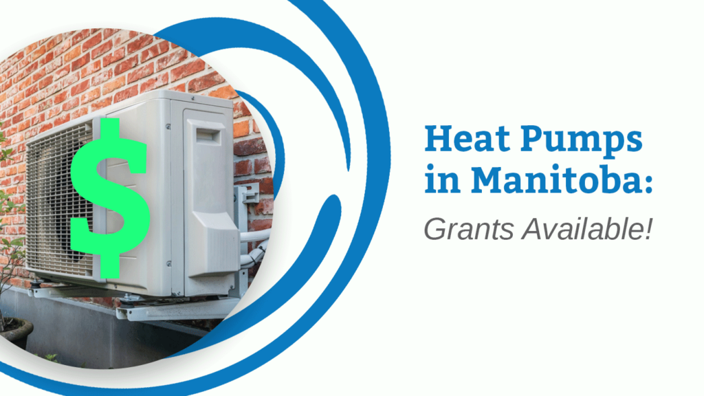 Heat-pump-grants-manitoba