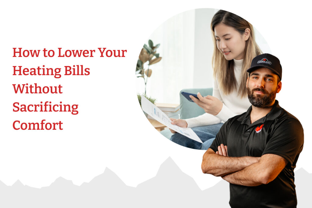 How to Lower Your Heating Bills Without Sacrificing Comfort