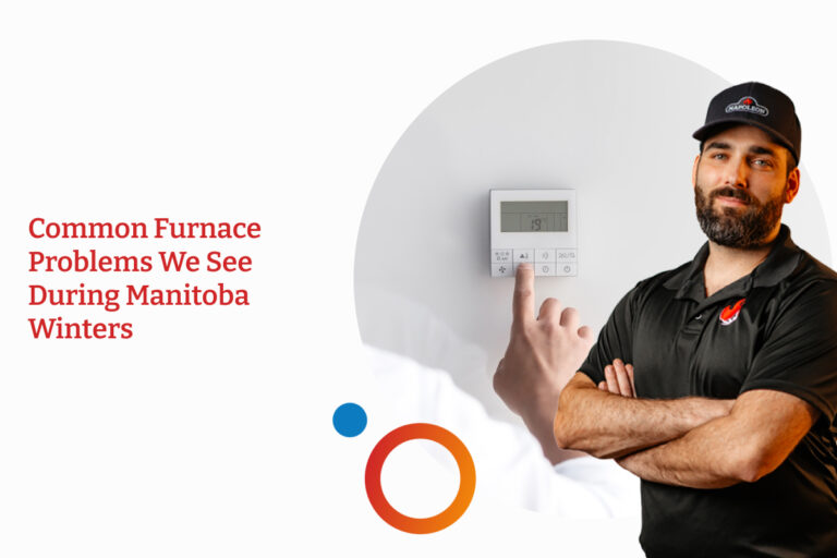 Common Furnace Problems We See During Manitoba Winters