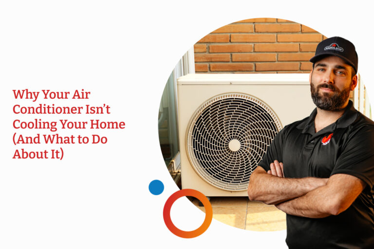 Why Your Air Conditioner Isn’t Cooling Your Home (And What to Do About It)